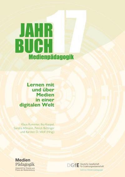Lernen mit und über Medien in einer digitalen Welt