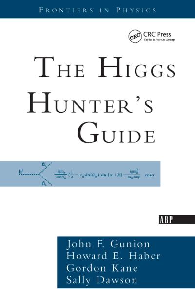 The Higgs Hunter’s Guide