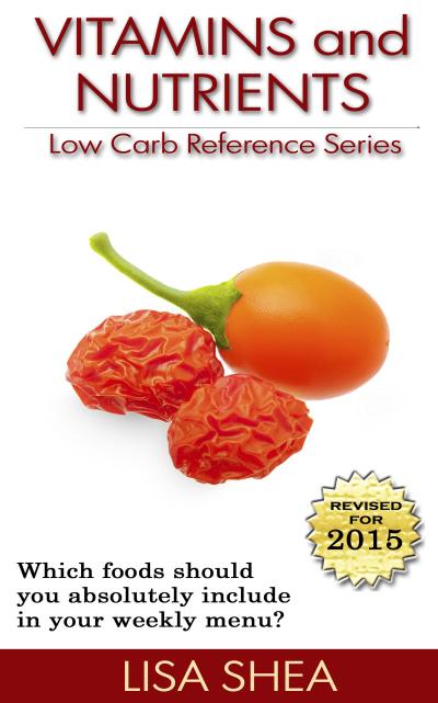 Vitamins and Nutrients - Low Carb Reference