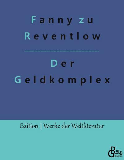 Der Geldkomplex