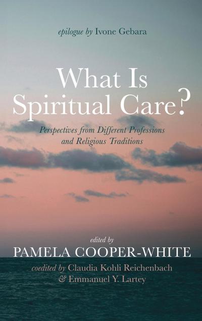 What Is Spiritual Care?