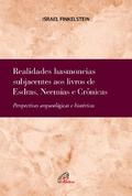 Realidades hasmoneias subjacentes aos livros de Esdras, Neemias e Crônicas