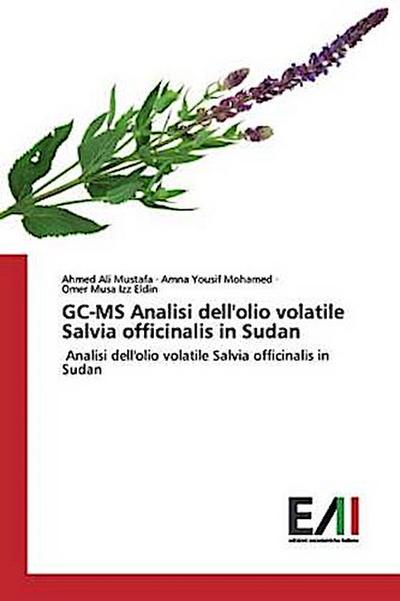 GC-MS Analisi dell’olio volatile Salvia officinalis in Sudan
