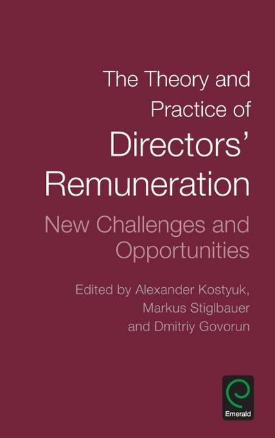 The Theory and Practice of Directors’ Remuneration