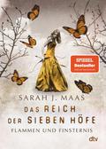 Das Reich der Sieben Höfe - Flammen und Finsternis von Sarah J Maas | Taschenbuch