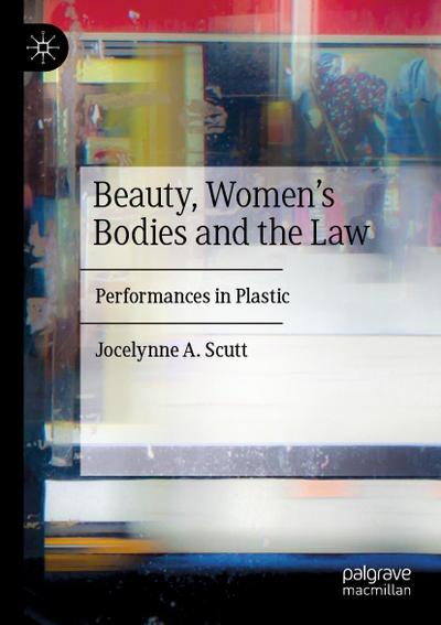 Beauty, Women’s Bodies and the Law