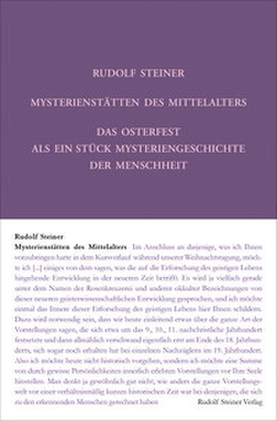 Mysterienstätten des Mittelalters. Rosenkreuzertum und modernes Einweihungsprinzip