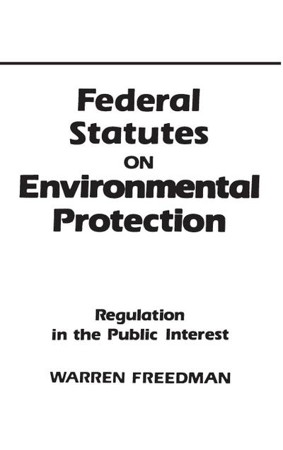 Federal Statutes on Environmental Protection