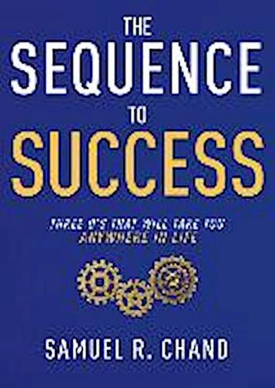 The Sequence to Success