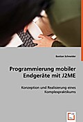 Programmierung mobiler Endgeräte mit J2ME
