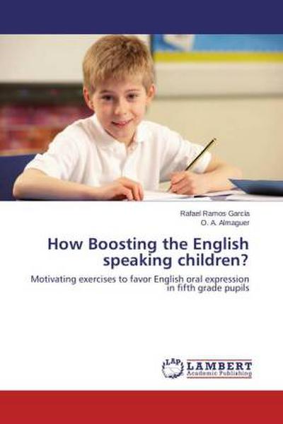 How Boosting the English speaking children?