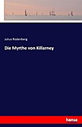 Die Myrthe von Killarney