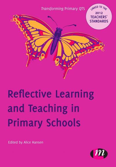 Reflective Learning and Teaching in Primary Schools