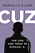 Cuz: An American Tragedy