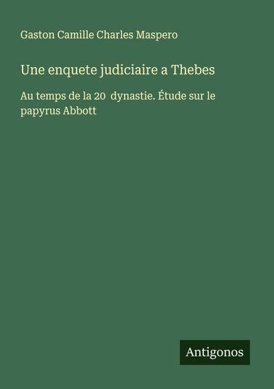 Une enquete judiciaire a Thebes