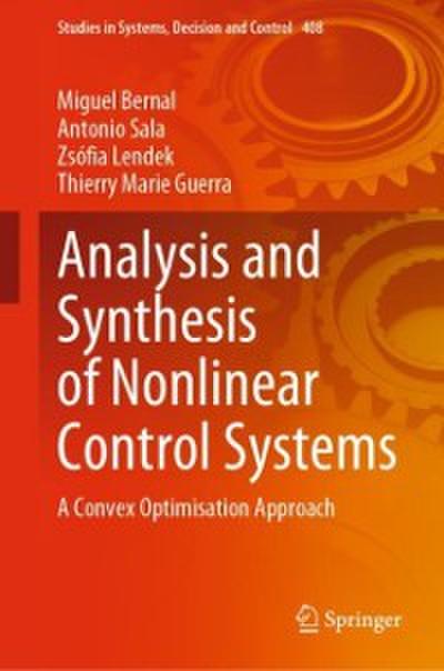 Analysis and Synthesis of Nonlinear Control Systems