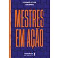 Mestres em ação