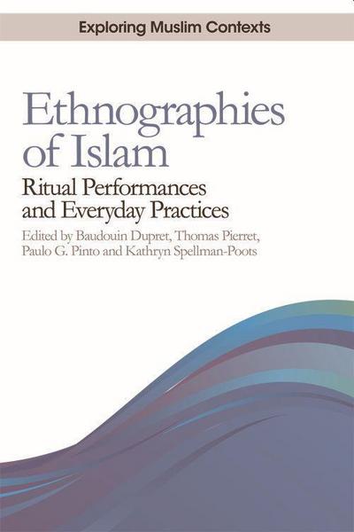 Ethnographies of Islam