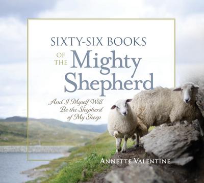 Sixty-Six Books of the Mighty Shepherd