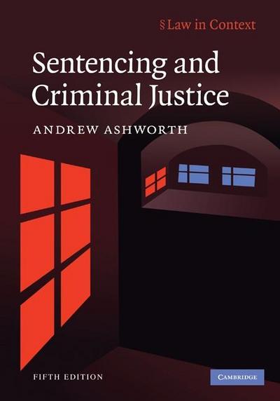 Sentencing and Criminal Justice