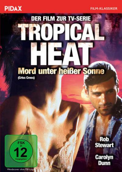 Tropical Heat - Der Film: Mord unter heißer Sonne