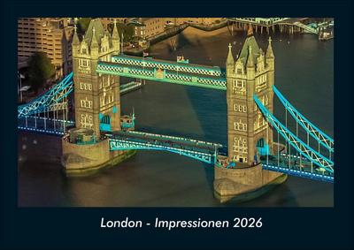 London - Impressionen 2026 Fotokalender DIN A4