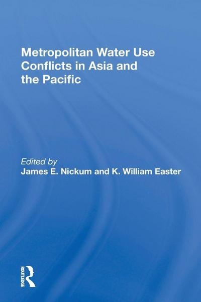 Metropolitan Water Use Conflicts In Asia And The Pacific