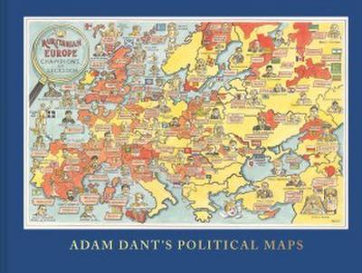 Adam Dant’s Political Maps