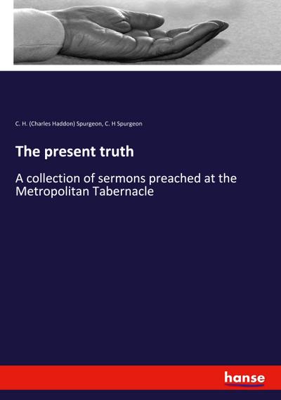 The present truth