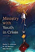 Ministry with Youth in Crisis, Revised Edition