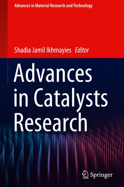 Advances in Catalysts Research