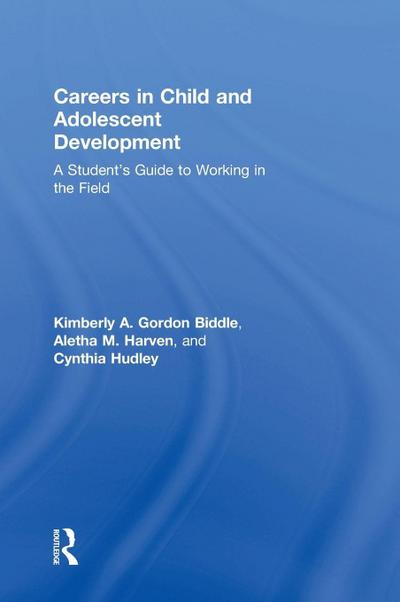 Careers in Child and Adolescent Development