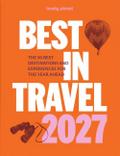 LONELY PLANET Best in Travel 2027