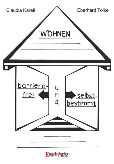 Barrierefrei und selbstbestimmt Wohnen