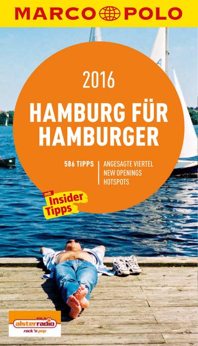 MARCO POLO Cityguide Hamburg für Hamburger 2016