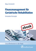 Finanzmanagement für Geriatrische Rehabilitation - Klaus Emmerich