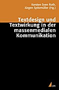 Textdesign und Textwirkung in der massenmedialen K
