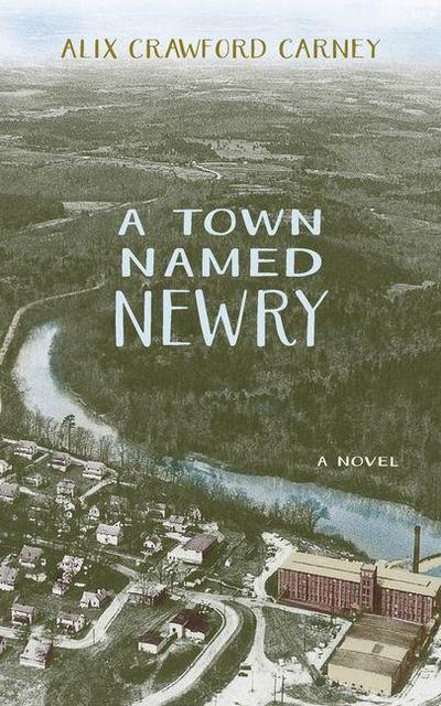 Carney, A: Town Named Newry