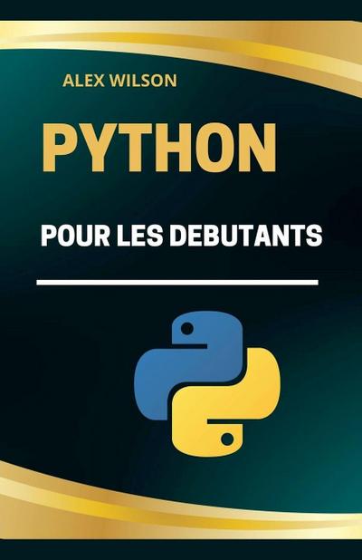 Python pour les Débutants