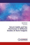Serum Lipids and Sex Hormones in Different Grades 