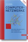 Computernetzwerke von Rüdiger Schreiner | Buch