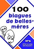 100 blagues de belles-mères