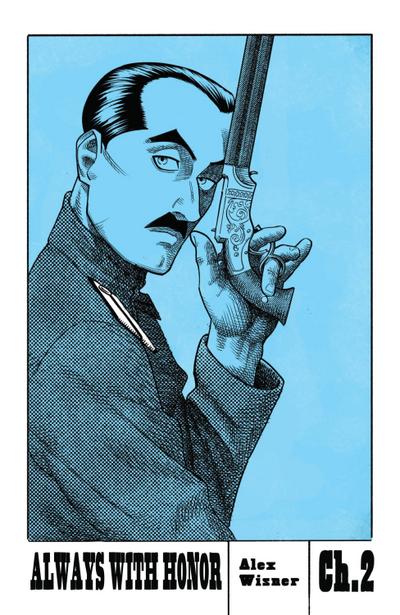 Always with Honor: The Graphic Novel, Ch. 2