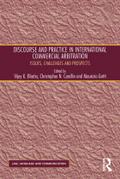 Discourse and Practice in International Commercial Arbitration