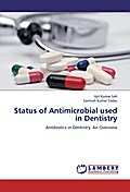 Status of Antimicrobial used in Dentistry