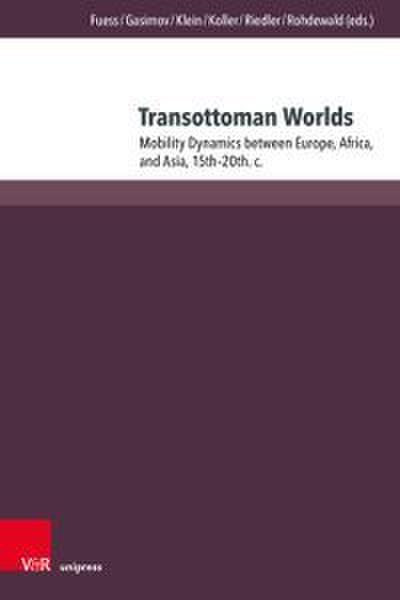 Transottoman Worlds