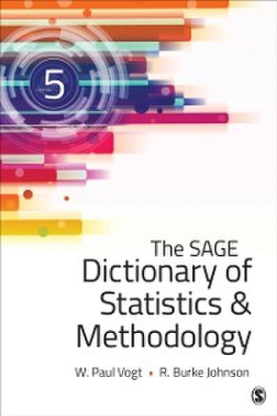 The SAGE Dictionary of Statistics & Methodology : A Nontechnical Guide for the Social Sciences