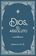 Dios y el absoluto