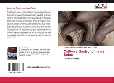 Cultivo y Gastronomía de Setas