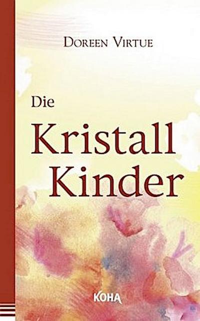 Die Kristall-Kinder